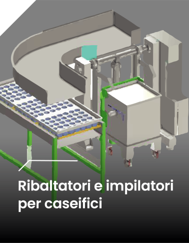 RIbaltatori e impilatori per caseifici